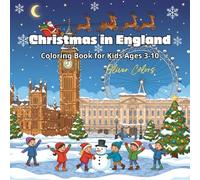Christmas in England Coloring Book for Kids Ages 3-10 - Fun British Holiday Scenes to Color, Snow, Santa, and Festive Joy