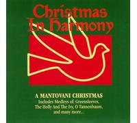 Christmas In Harmony A Mantovani Christmas