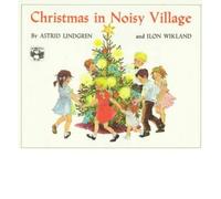 [(Christmas in Noisy Village)] [Author: Astrid Lindgren] published on (October, 1981)