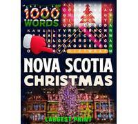 Christmas in Nova Scotia - Word Search: Traditions, Foods, Lights & Carols • large print editions