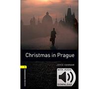 Christmas in Prague. Oxford bookworms library. Livello 1. Con espansione online