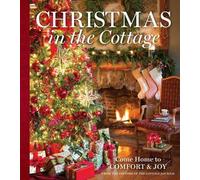 Christmas in the Cottage (Copertina rigida) Cottage Journal