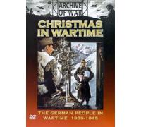 Christmas In Wartime - The German People In Wartime 1939- 1945 [Edizione: Regno Unito]