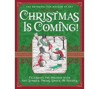 Christmas Is Coming: Celebrate the Holiday with Art, Stories (Copertina rigida)