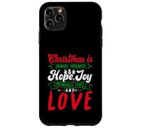 Christmas Is Family, Friends Love Memories Funny Xmas Custodia per iPhone 11 Pro Max