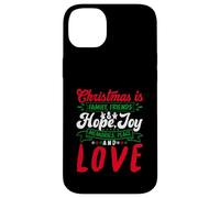 Christmas Is Family, Friends Love Memories Funny Xmas Custodia per iPhone 14 Plus