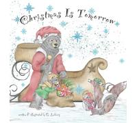 Christmas Is Tomorrow