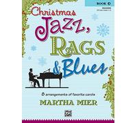 Christmas Jazz, Rags & Blues, Book 2: Intermediate Uk Exam Grades 3-4