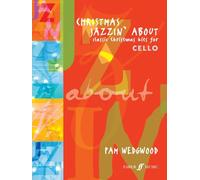 Christmas Jazzin' About for Cello: Classic Christmas Hits