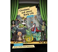 Christmas & Jesus' Early Life