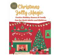Christmas Jolly Magic: Festive Holiday Games & Family Fun for Both Adults and Children