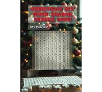Christmas Joy Word Search Puzzle Book: A Relaxing Collection of Festive Brain Teasing Word Find Puzzles for Adults, Seniors and Teens