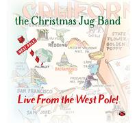 Christmas Jug Band - Live From The West Pole
