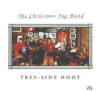 Christmas Jug Band Tree-Side Hoot (CD)