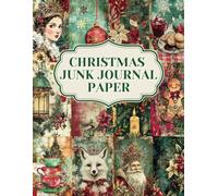Christmas Junk Journal Paper: Pages in Green Red White For Scrapbooking Journaling Cut Out and Collage Mix Media and more!