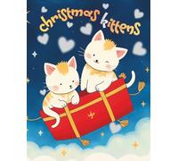 Christmas Kittens: Activity coloring book for kids and adults