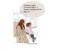 Christmas Lights, Cleveland Nights:: A Panola Coloring Book