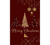 Christmas Lined Notebook: Festive Journal for Holiday Notes, Gift Lists & Christmas Memories - Merry Christmas Christmas Tree: A Cozy 6x9 Inch Lined Notebook with 120 Pages