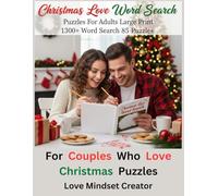 Christmas Love Word Search Puzzles For Adults Large Print 1300+ Word Search 85 Puzzles: For Couples Who Love Christmas Puzzles. The Perfect Christmas ... Romantic Christmas Word Search Adventures