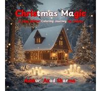 Christmas Magic: A Cozy Winter Coloring Journey for Adults