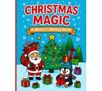 Christmas Magic: A Merry Coloring Book