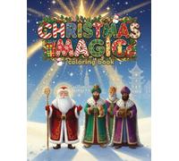 CHRISTMAS MAGIC: coloring book