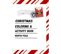 Christmas Magic Coloring Book: Big Christmas Activity & Coloring Book: Over Festive Pages