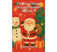Christmas Magic for Early Readers: Volume 1
