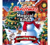 Christmas Magical Book: cute christmas bold and easy coloring book for kids and adults ( Dilshan Book )