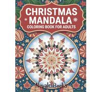 Christmas Mandala: Coloring Book for Adults