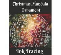 Christmas Mandala Ornament Ink Tracing: 40 Festive Mandala Ornament Designs on Watercolor Backgrounds in Christmas Red, Gold, Blue & Silver for Holiday Relaxation