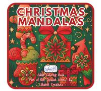 Christmas Mandalas: An Adult Coloring Book by ShariB Creatives