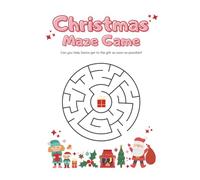 Christmas Maze Puzzle Book for Kids - 100 Fun Holiday Mazes with Solutions: (7.5in x 9.25in - 200 Pages)