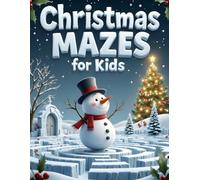 Christmas Mazes for kids