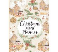 Christmas Meal Planner for Busy Moms to plan Festive Recipes Weekly Menus & Shopping Lists