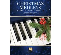 Christmas Medleys for Piano Solo (Tascabile)
