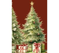 Christmas Memories Through the Years Journal: A Keepsake Book for Recording Holiday Traditions, Family Gatherings, and Special Christmas Moments