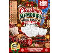 Christmas Memories Word Search Puzzle Book for Adults: Large Print Puzzles for Nostalgic Holiday Moments, Cozy Reflections, and Heartwarming Christmas Word-Finding Fun