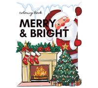 Christmas: Merry & Bright Coloring Book