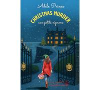 CHRISTMAS MURDER aux petits oignons: Un cosy mystery culinaire de Noël plein de rebondissements