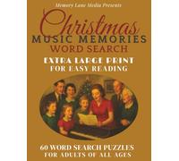 Christmas Music Memories Word Search: Classic Christmas Music Puzzle Book | 60 Large Print Christmas Music Word Search for Adults and Seniors | ... Word search for Adults, Seniors, and Teens