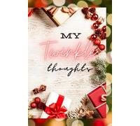 Christmas - My Twinkle Thoughts