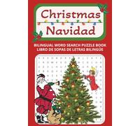 Christmas Navidad: Bilingual Word Search Puzzle Book | Libro De Sopas De Letras Bilingüe | 40 Puzzles | Over 400 words