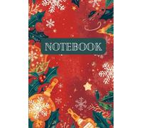 Christmas Notebook: A5 Christmas Notebook | Festive Holiday Journal | Perfect for Notes, Lists & Gift Ideas and school