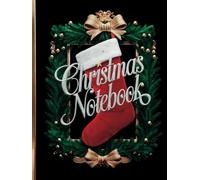 Christmas Notebook - Black, Gold, Red Stocking: Plan Your Gift Giving, Decorating, Events and Recipes | Holiday College Rule Notebook For Girls, Women and Men - Hardcover
