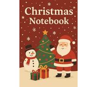 Christmas Notebook: Festive A5 Lined Journal for Holiday Notes, Plans & Gift Lists - 120 Pages
