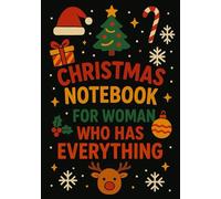 Christmas Notebook for Woman Who Has Everything | A5 Grid Journal with Personalized Back Cover Wishes: Elegant Black Holiday Edition for Women Who Never Want Anything