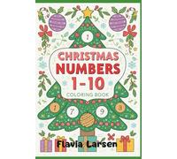 Christmas Numbers 1-10 Coloring Book for Kids
