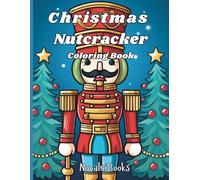 Christmas Nutcracker Coloring Book