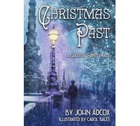 Christmas Past: A Ghostly Winter Tale